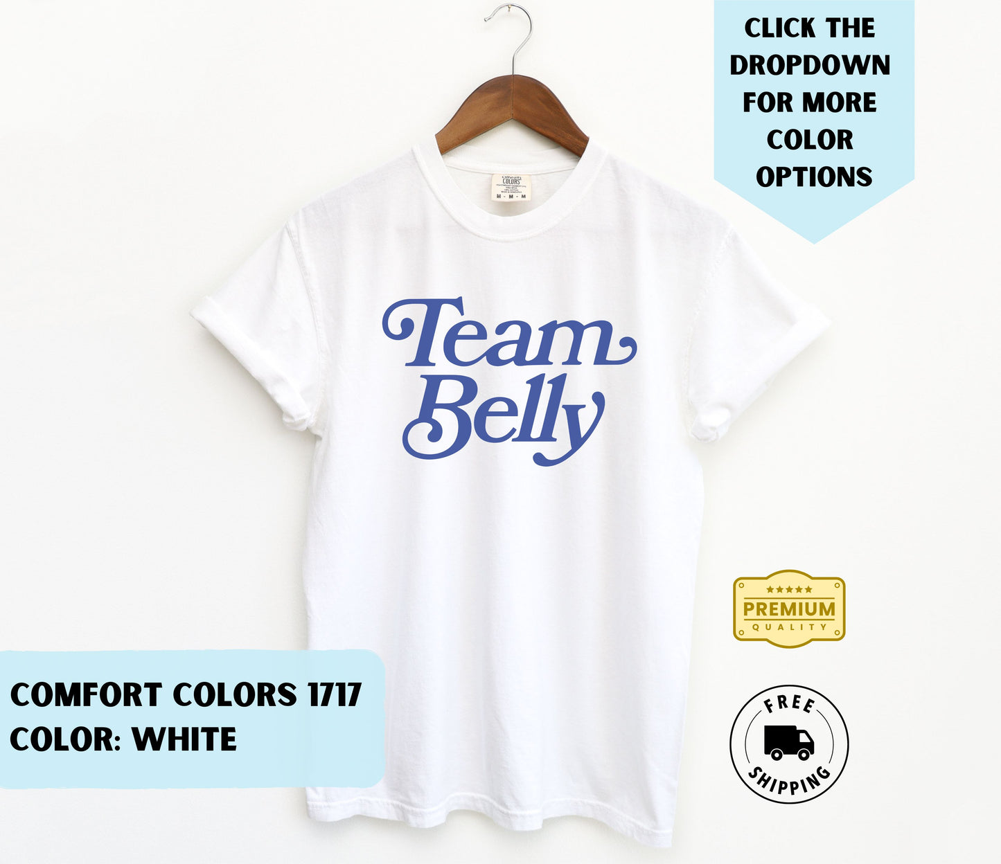 Team Belly T-Shirt