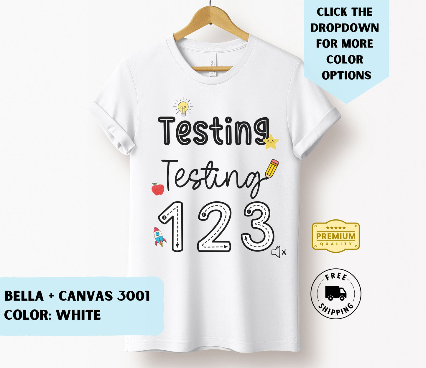 Testing Testing 123 T-Shirt