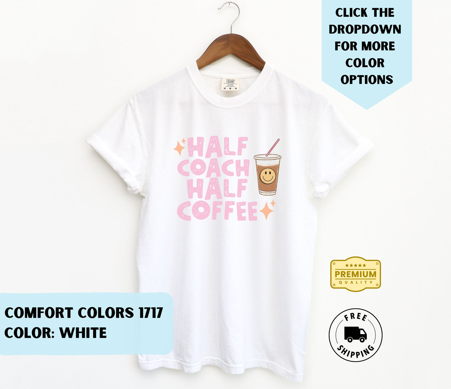 Half Coach Half Coffee T-Shirt