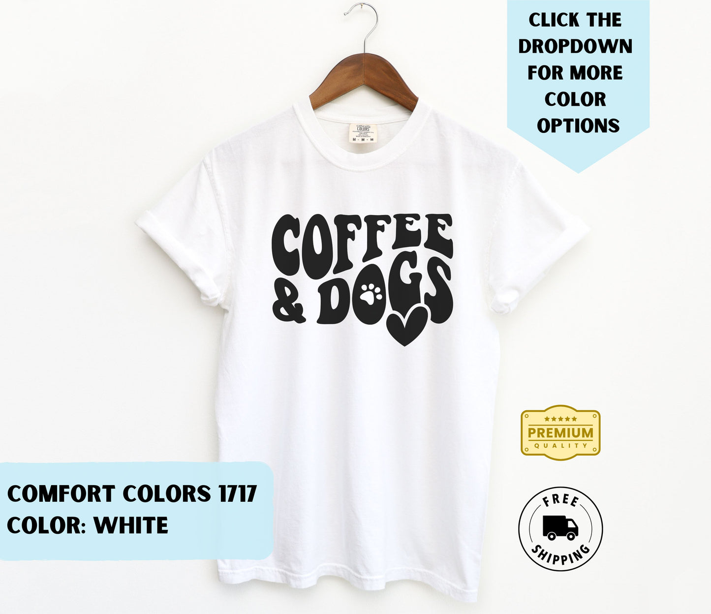 Coffee & Dogs T-Shirt