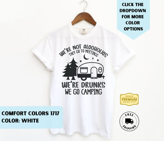 We Go Camping T-Shirt