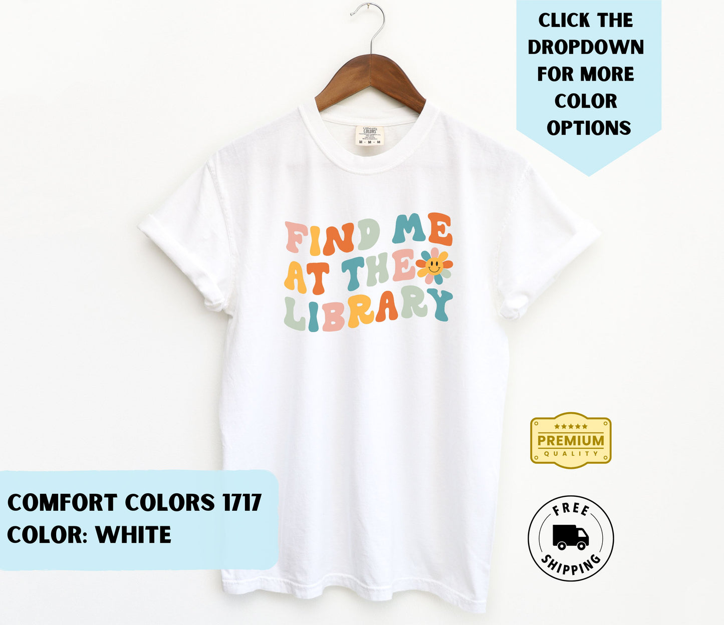 Find Me at the Library T-Shirt